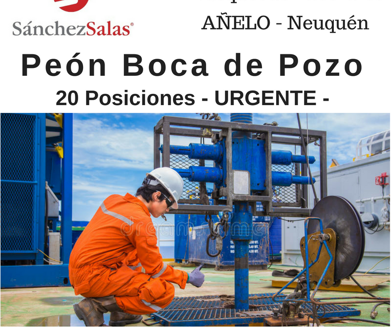 PEÓN BOCA DE POZO – 20 VACANTES – URGENTE